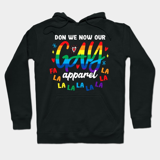 Don We Now Our Gay Apparel Hoodie by machmigo